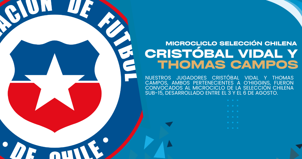 CRISTÓBAL VIDAL Y THOMAS CAMPOS CONVOCADOS A LA ROJA SUB-15